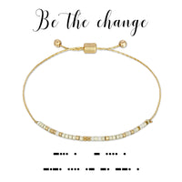 Be the Change